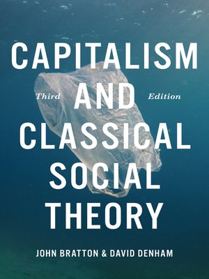 cover image of Capitalism and Classical Social Theory